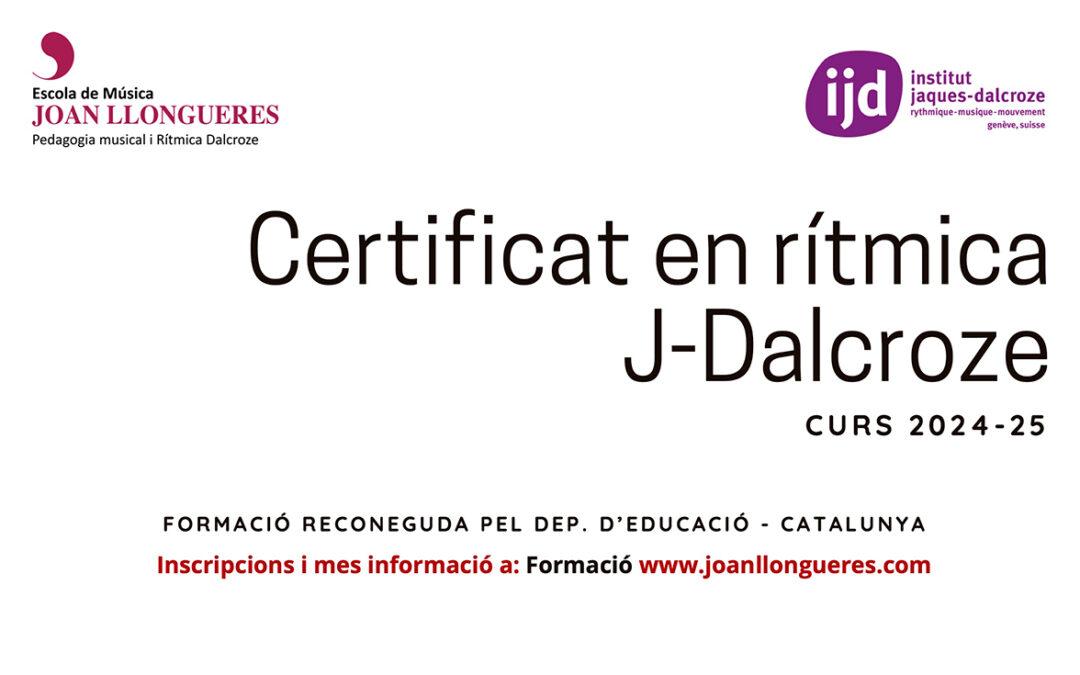 Certificat en Rítmica J-Dalcroze 2025 – 26